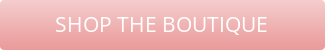 SHOP THE BOUTIQUE